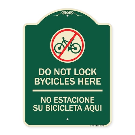 Signmission Do Not Lock Bicycles Here No Estacione Su Bicicleta Aqui Heavy-Gauge Alum, 24" x 18", G-1824-24148 A-DES-G-1824-24148
